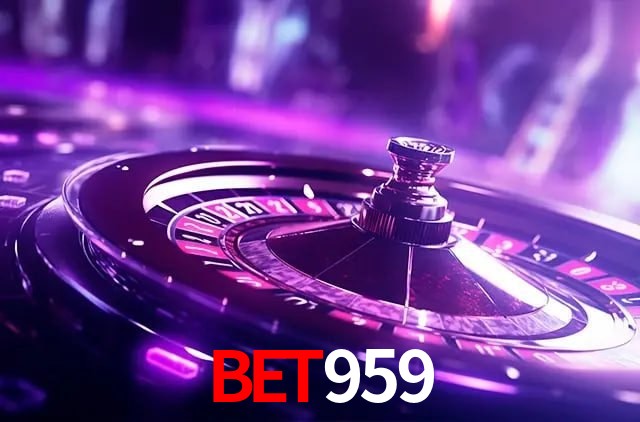 A Experiência Imersiva dos Cassinos Ao Vivo no BET959